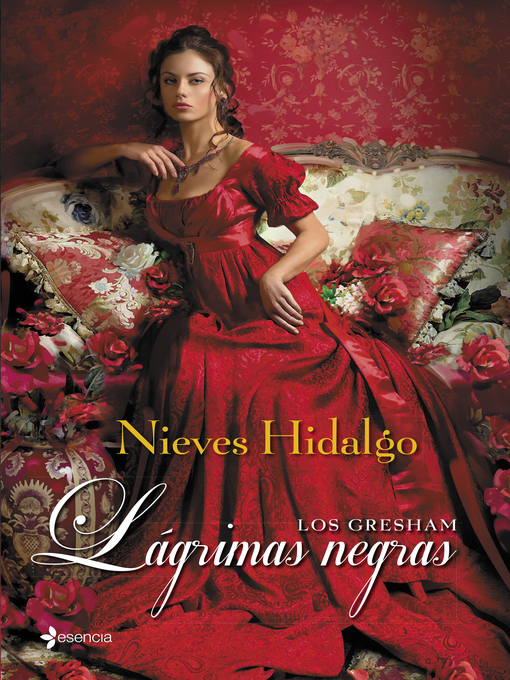 Title details for Los Gresham. Lágrimas negras by Nieves Hidalgo - Available